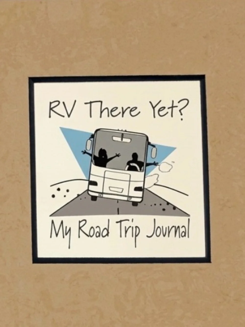 RV There Yet Write it Down Guided Road Trip Journal NWT